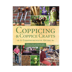 Coppicing & Coppice Crafts: A Comprehensive Guide