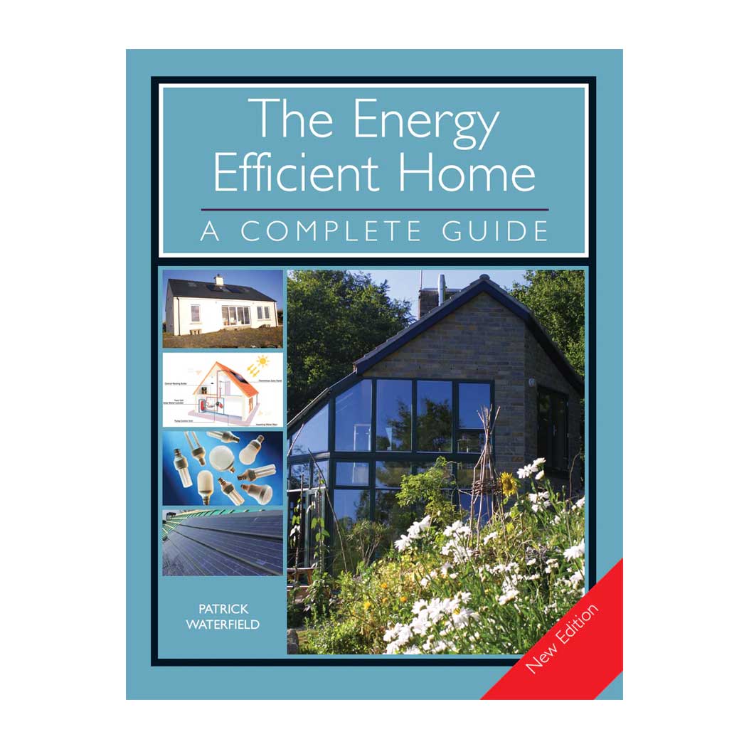 The Energy Efficient Home