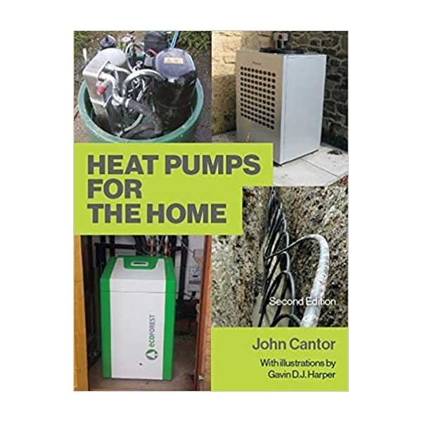Heat Pumps for the Home: 2nd Edition Paperback