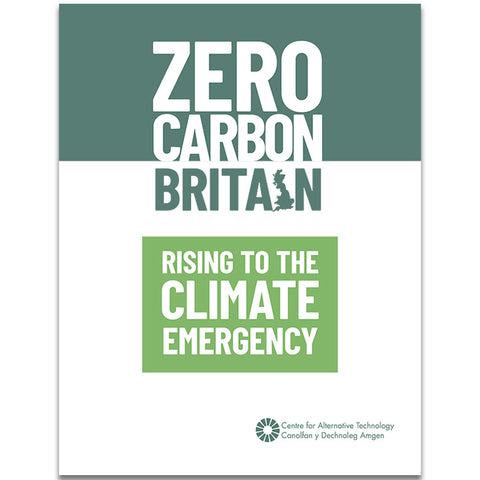 Zero Carbon Britain: Rising to the Climate Emergency