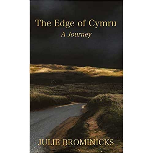 The Edge of Cymru (A Journey)