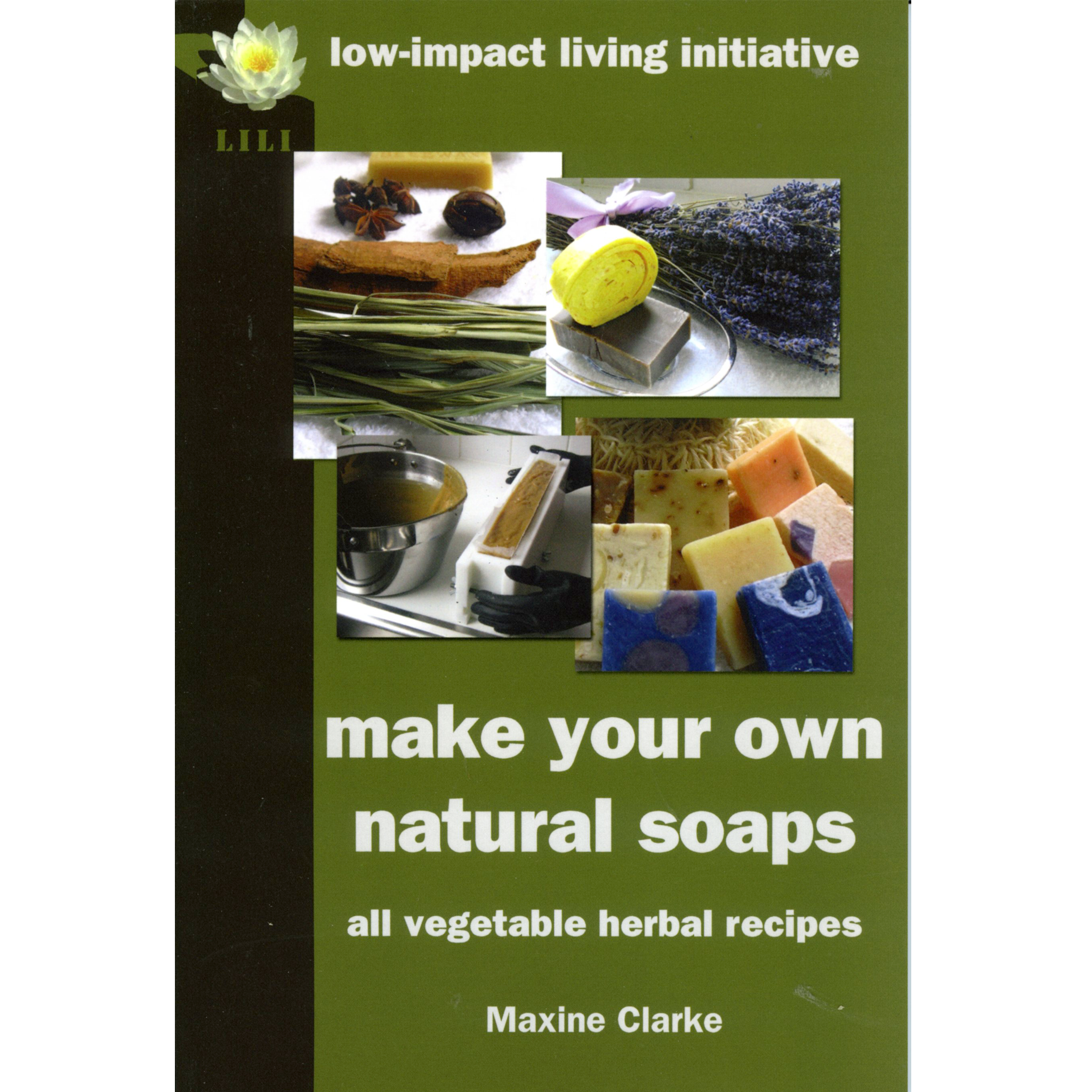 Make your own natural soaps